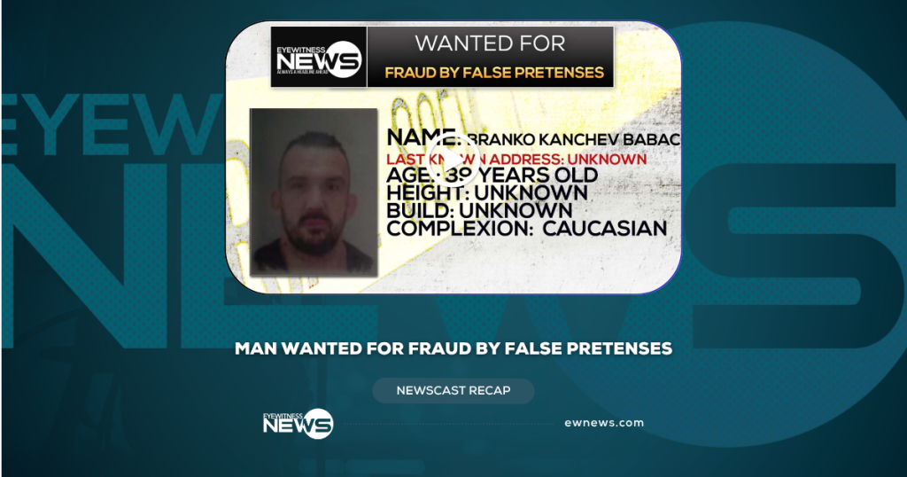 Man Wanted for Fraud by False Pretenses – Bahamas Latest News