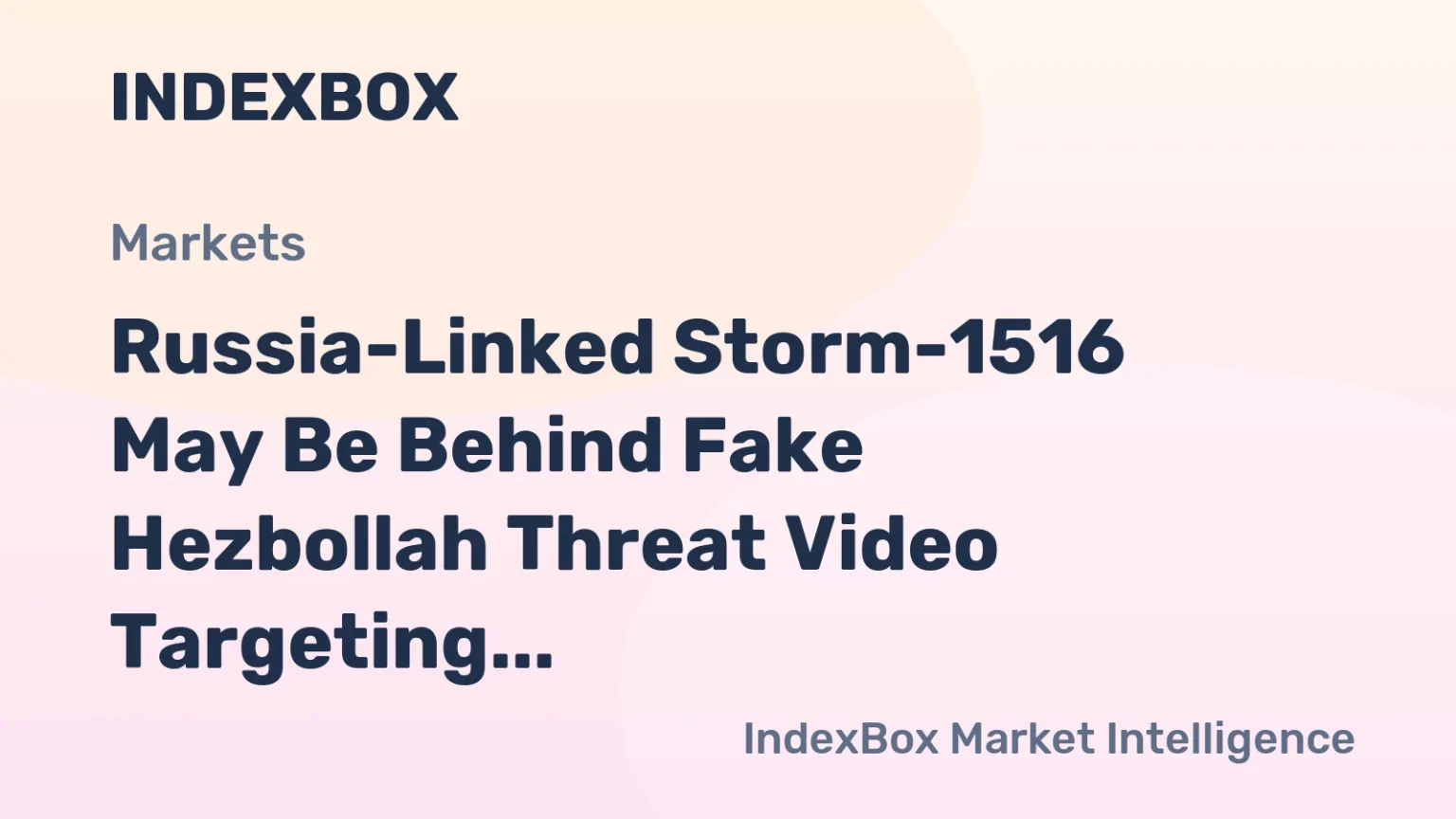 Storm-1516 Disinformation: Fake Hezbollah Video Threatens France Ahead of Bastille Day 2026 – News and Statistics