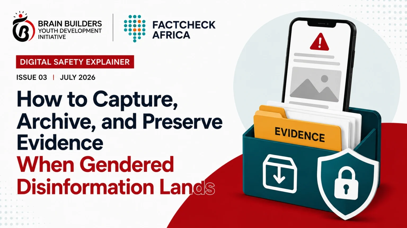 How to Capture, Archive, and Preserve Evidence When Gendered Disinformation Lands