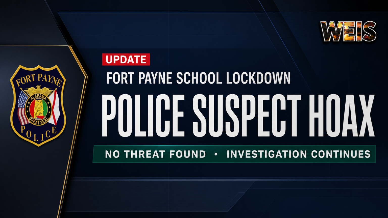 Police Believe Fort Payne School Threat Call Was False Alarm or Hoax; Investigation Continues – weisradio.com
