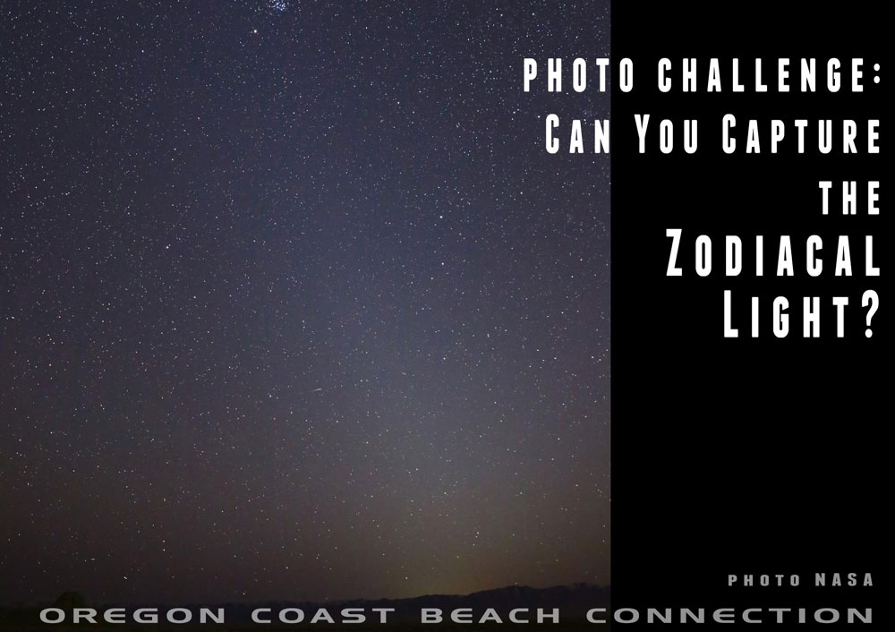 Start Looking Now for False Dawn / Zodiacal Light Above Oregon, Washington