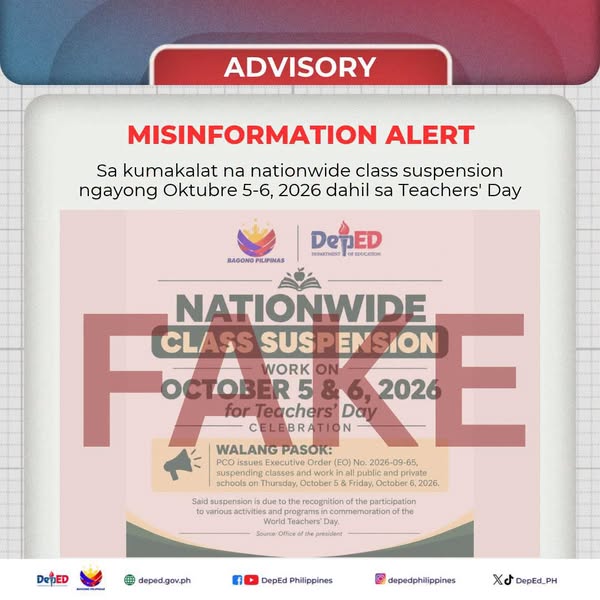 The Department of Education (DepEd) has warned the public against misinformation circulating on social media about an alleged nationwide suspension of classes on October 5 and 6, 2026. While some local government units have announced class suspens – facebook.com