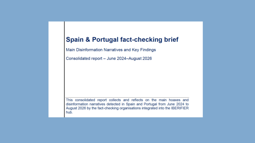 Consolidated Report: Spain & Portugal fact-checking brief
