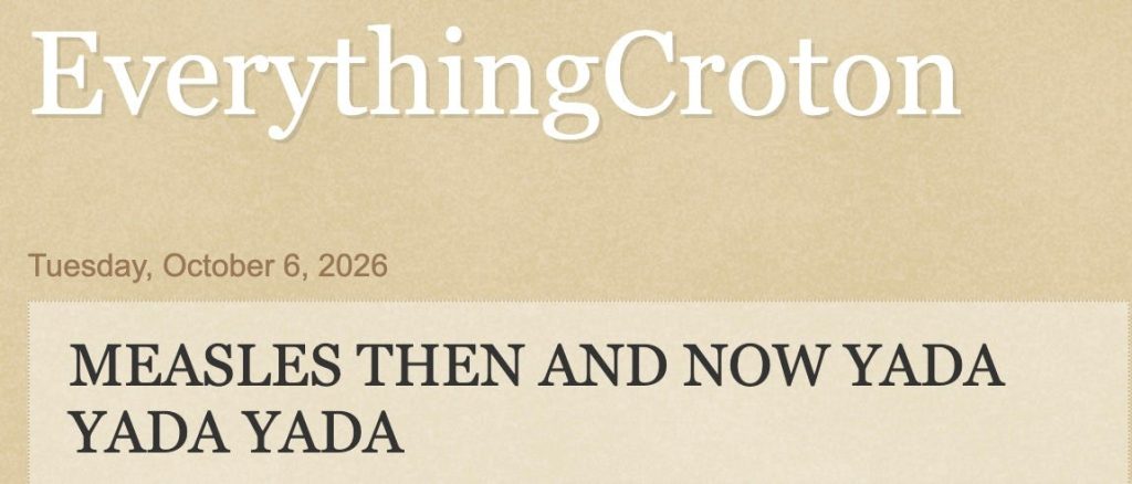 Chronicle Med/Sci: Croton’s own Disinformation Central gets it wrong again on measles.